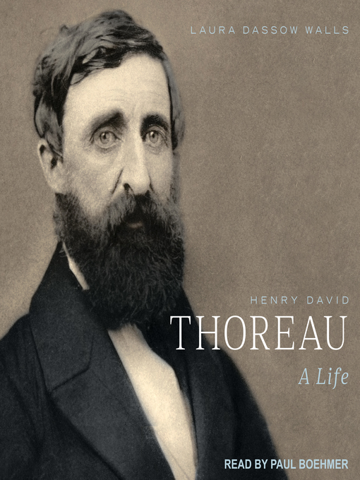 Title details for Henry David Thoreau by Laura Dassow Walls - Available